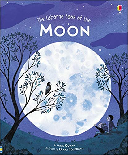 The Usborne Book of the Moon by Laura Cowan and Diana Toledano - The Moon 50th Anniversary Eclipse in Astrology