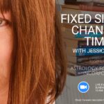 Fixed Signs for Changing Times Zoom event with Astrology Foundation NZ