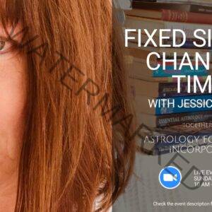 Fixed Signs for Changing Times Zoom event with Astrology Foundation NZ