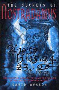 The Secrets of Nostradamus David Ovason Penguin 2012 197x300 - Nostradamus, Covid and the Omicron Variant