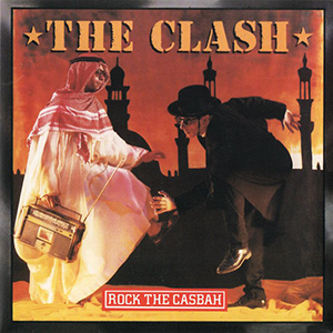The Clash Rock the Casbah single cover - The Astrology Blog