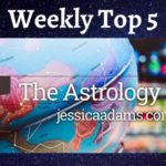 Weekly Top 5 Featured Image 150x150 - The Astrology Blog