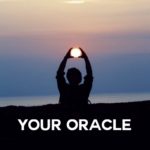 Your Oracle
